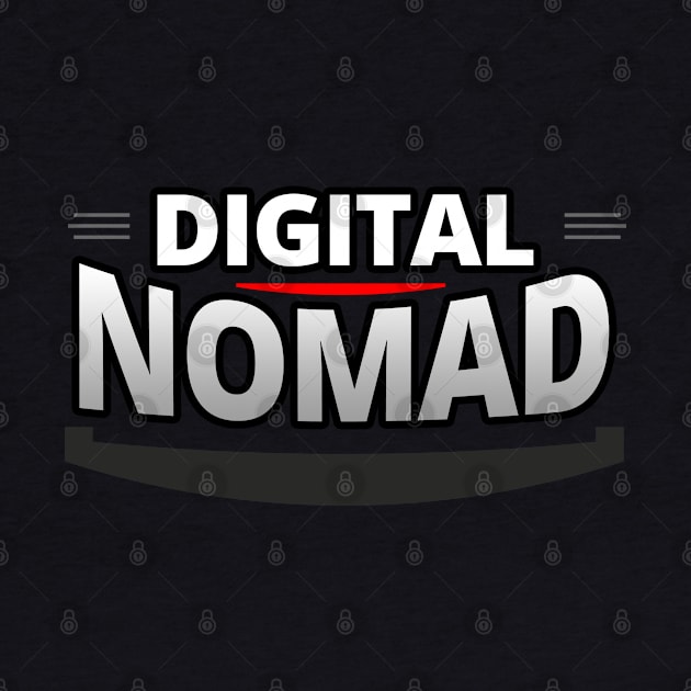 Digital Nomad - A Freelancer by tatzkirosales-shirt-store